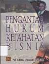 Pengantar Hukum Kejahatan Bisnis